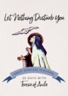 Image for Let Nothing Disturb You