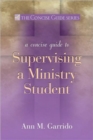 Image for A Concise Guide to Supervising a Ministry Student