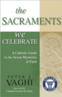 Image for Sacraments We Celebrate