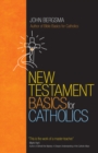 Image for New Testament Basics for Catholics