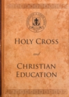 Image for Holy Cross and Christian education