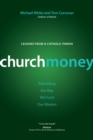 Image for ChurchMoney : Rebuilding the Way We Fund Our Mission
