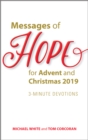 Image for Messages of Hope for Advent and Christmas 2019 : 3-Minute Devotions