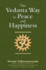 Image for The Vedanta Way to Peace and Happiness