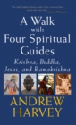 Image for A Walk with Four Spiritual Guides