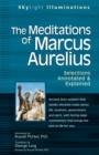 Image for Meditations of Marcus Aurelius : Selections Annotated &amp; Explained