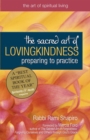 Image for Sacred Art of Lovingkindness: Preparing to Practice