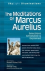 Image for The meditations of Marcus Aurelius: selections annotated &amp; explained