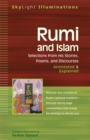 Image for Rumi and Islam: selections from his stories, poems, and discourses, annotated &amp; explained
