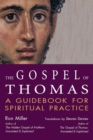 Image for The Gospel of Thomas: a guidebook for spiritual practice