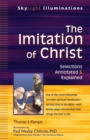 Image for The imitation of Christ  : selections annotated &amp; explained