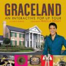 Image for Graceland : An Interactive Popup Tour