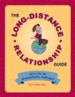 Image for The long-distance relationship guide  : advice for the geographically challenged