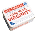 Image for First Timer&#39;s Kit : The Safe, Effective Way to Lose Your Virginity