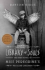 Image for LIBRARY OF SOULS SIGNED EDITION
