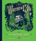 Image for Warren the 13th and the whispering woods: a novel : book 2