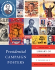 Image for Presidential campaign posters: from the Library of Congress.
