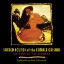 Image for Sacred Sounds of the Female Orishas