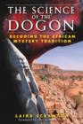 Image for The Science of the Dogon : Decoding the African Mystery Tradition
