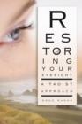 Image for Restoring Your Eyesight : A Taoist Approach