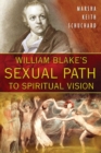 Image for William Blake&#39;s Sexual Path to Spiritual Vision