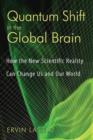 Image for Quantum Shift in the Global Brain