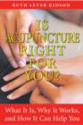 Image for Is Acupuncture Right for You