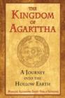 Image for Kingdom of Agarttha : A Journey into the Hollow Earth