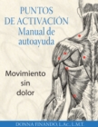 Image for Puntos de activacion: Manual de autoayuda : Movimiento sin dolor