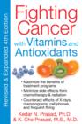 Image for Fighting cancer with vitamins and antioxidants