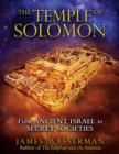 Image for Temple of Solomon : From Ancient Israel to Secret Societies