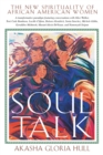 Image for Soul Talk: The New Spirituality of African American Women