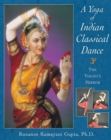 Image for Yoga of Indian Classical Dance: The Yogini&#39;s Mirror