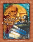 Image for Nostradamus: The Lost Manuscript: The Code That Unlocks the Secrets of the Master Prophet