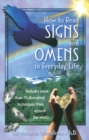 Image for How to Read Signs and Omens in Everyday Life