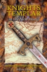 Image for Knights Templar in the New World: How Henry Sinclair Brought the Grail to Acadia