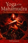 Image for Yoga of the Mahamudra: The Mystical Way of Balance