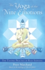 Image for Yoga of the Nine Emotions: The Tantric Practice of Rasa Sadhana