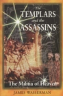 Image for Templars and the Assassins: The Militia of Heaven