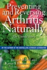 Image for Preventing and Reversing Arthritis Naturally: The Untold Story