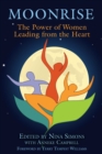 Image for Moonrise: The Power of Women Leading from the Heart