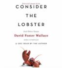 Image for Consider the Lobster : Essays and Arguments