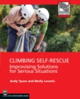 Image for Climbing Self Rescue: Improvising Solutions For Serious Situations