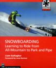 Image for Snowboarding  : learning to ride from all-mountain to park
