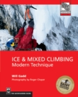 Image for Ice and Mixed Climbing: Modern Technique