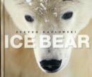Image for Ice bear  : the arctic world of polar bears