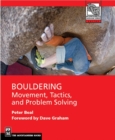 Image for Bouldering  : movement, tactics and problem solving