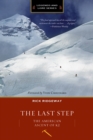 Image for Last Step (Legends &amp; Lore edition): The American Ascent of K2