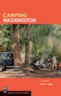 Image for Camping Washington: the best public campgrounds for tents and RVs--rated and reviewed!