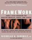 Image for FrameWork : Your 7-Step Program for Healthy Muscles, Bones, and Joints